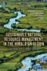 Sustainable Natural Resource Management in the Himalayan Region: Livelihood and Climate Change - eBook