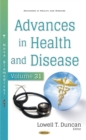 Advances in Health and Disease. Volume 31 - eBook