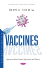 Vaccines: Operation Warp Speed, Regulation and Safety - eBook