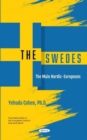 The Swedes : The Main Nordic-Europeans - Book