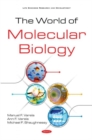 The World of Molecular Biology - Book