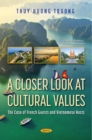 A Closer Look at Cultural Values: The Case of French Guests and Vietnamese Hosts - eBook