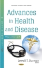 Advances in Health and Disease. Volume 32 - eBook