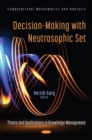 Decision-Making with Neutrosophic Set : Theory and Applications in Knowledge Management - Book