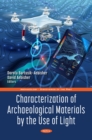 Characterization of Archaeological Materials by the Use of Light - eBook