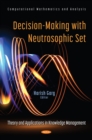 Decision-Making with Neutrosophic Set: Theory and Applications in Knowledge Management - eBook