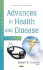 Advances in Health and Disease. Volume 36 - eBook