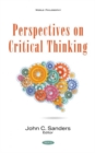 Perspectives on Critical Thinking - Book
