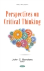 Perspectives on Critical Thinking - eBook