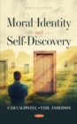 Moral Identity and Self-Discovery - Book
