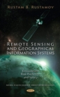 Remote Sensing and Geographical Information Systems : Environment Risk Prediction and Safety - Book