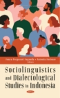 Sociolinguistics and Dialectological Studies in Indonesia - eBook