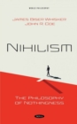 Nihilism : The Philosophy of Nothingness - Book