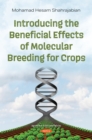 Introducing the Beneficial Effects of Molecular Breeding for Crops - eBook