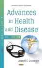 Advances in Health and Disease. Volume 39 - eBook