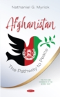Afghanistan: The Pathway to Peace - eBook