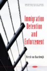 Immigration Detention and Enforcement - eBook