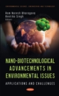 Nano-Biotechnological Advancements in Environmental Issues : Applications and Challenges - Book
