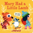 Mary Had a Little Lamb: A Colors Book - Book