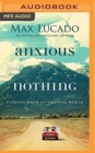 ANXIOUS FOR NOTHING - Book