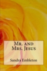Mr. and Mrs. Jesus : Twin Flame Union - Book