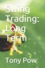 Swing Trading : Long Term - Book