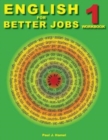 English for Better Jobs 1 : Language for Working and Living - Book