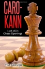Caro-Kann : 1.e4 c6 in Chess Openings - Book
