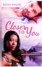 Closer to You - Book