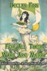 For All Their Wars are Merry : An Examination of Irish Rebel Songs - Book
