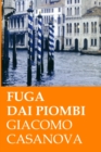 Fuga dai Piombi - Book