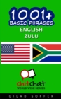 1001+ Basic Phrases English - Zulu - Book