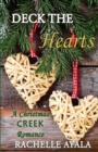 Deck the Hearts : A Holiday Love Story - Book