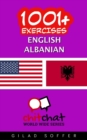 1001+ Exercises English - Albanian - Book