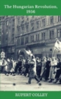 The Hungarian Revolution, 1956 - Book