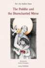The Peddler and the Disenchanted Mirror - Book