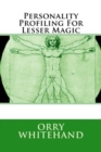 Personality Profiling For Lesser Magic - Book