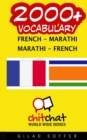 2000+ French - Marathi Marathi - French Vocabulary - Book