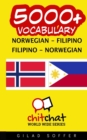 5000+ Norwegian - Filipino Filipino - Norwegian Vocabulary - Book