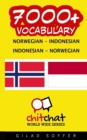 7000+ Norwegian - Indonesian Indonesian - Norwegian Vocabulary - Book