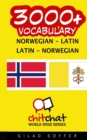 3000+ Norwegian - Latin Latin - Norwegian Vocabulary - Book