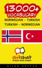 13000+ Norwegian - Turkish Turkish - Norwegian Vocabulary - Book