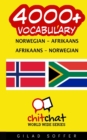 4000+ Norwegian - Afrikaans Afrikaans - Norwegian Vocabulary - Book