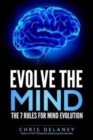 Evolve The Mind : The 7 Rules For Mind Evolution - Book