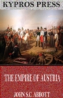 The Empire of Austria - eBook