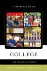 College : The Ultimate Teen Guide - Book