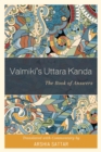 Valmiki's Uttara Kanda : The Book of Answers - Book