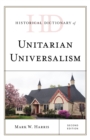 Historical Dictionary of Unitarian Universalism - Book