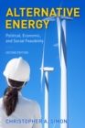 Alternative Energy : Political, Economic, and Social Feasibility - Book