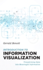 Introduction to Information Visualization : Transforming Data into Meaningful Information - Book